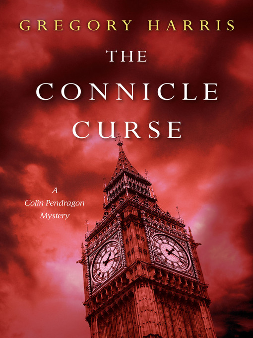 Title details for The Connicle Curse by Gregory Harris - Available